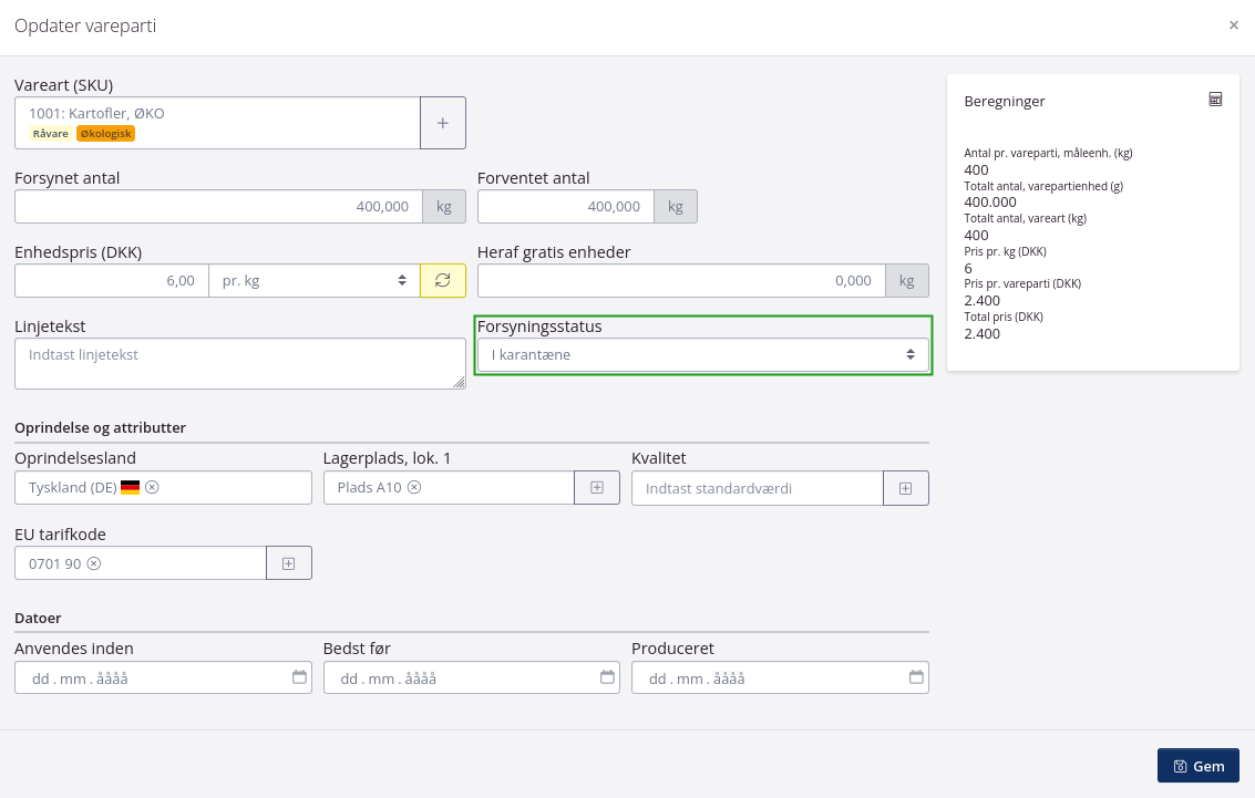 Sæt varepartier i karantæne, så de ikke kan bruges